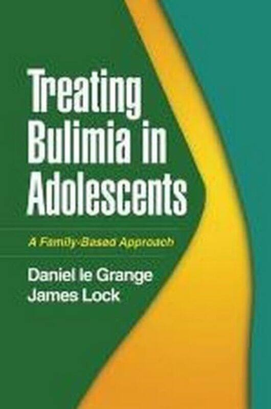

Treating Bulimia in Adolescents by Daniel Le GrangeJames Lock-Paperback