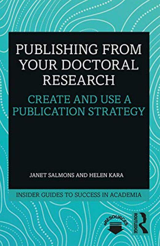 

Publishing from your Doctoral Research by Sunaura Taylor-Paperback