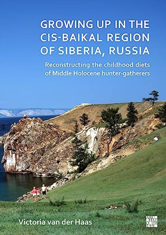 

Growing Up in the CisBaikal Region of Siberia Russia by Nokuthula Mazibuko Msimang-Paperback