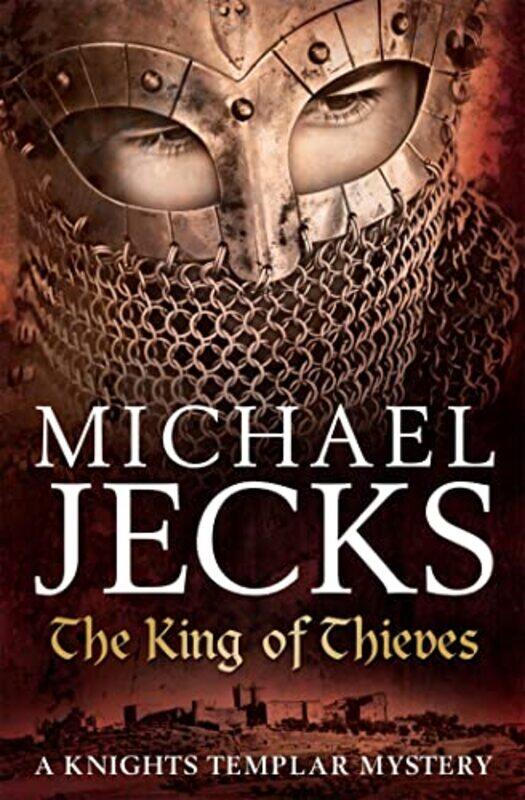 

The King Of Thieves Last Templar Mysteries 26 by Michael Jecks-Paperback