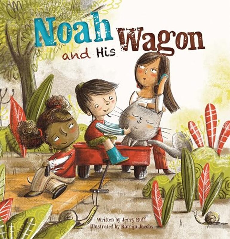 Noah and His Wagon by Jerry RuffKatrijn Jacobs-Hardcover