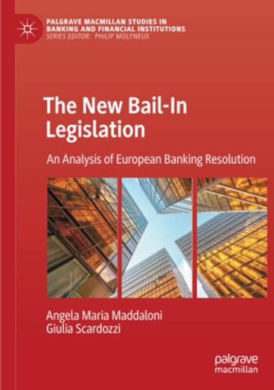 

The New BailIn Legislation by Samuel Moyn-Paperback
