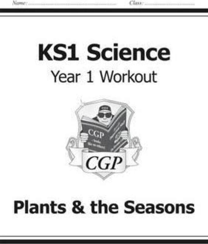 

KS1 Science Year One Workout: Plants & the Seasons
