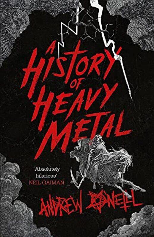 

A History of Heavy Metal by Andrew ONeill-Paperback