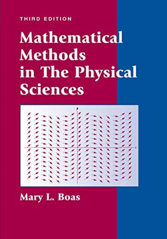 

Mathematical Methods in the Physical Sciences by Gareth O'Callaghan-Hardcover