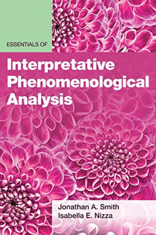 Essentials of Interpretative Phenomenological Analysis by Michael L KluemperLisa Berkson-Paperback