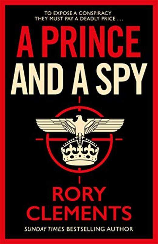 

A Prince and a Spy by Rory Clements-Hardcover