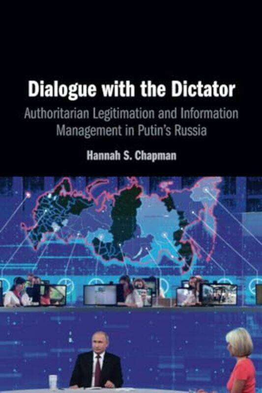 

Dialogue with the Dictator by Hannah S. (University of Oklahoma) Chapman -Paperback