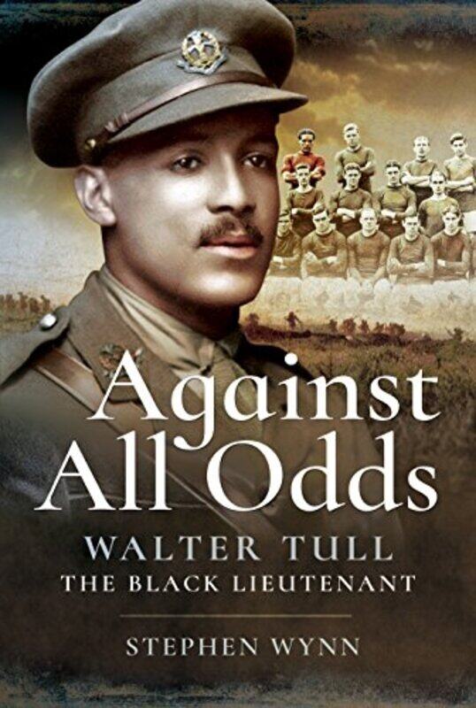 

Against All Odds by Stephen Wynn-Hardcover