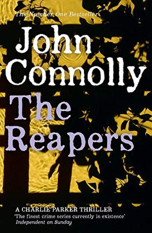 

The Reapers,Paperback,By:John Connolly