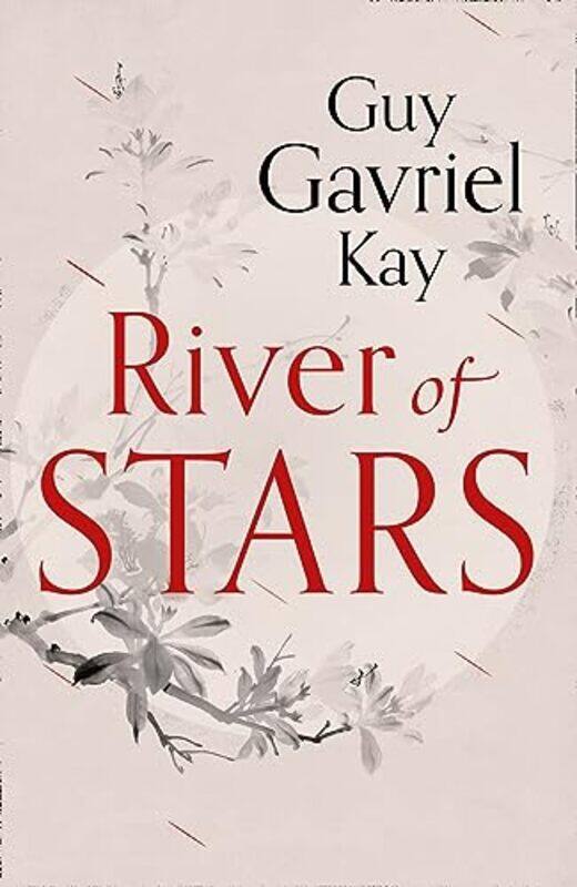 

River of Stars by Guy Gavriel Kay-Paperback