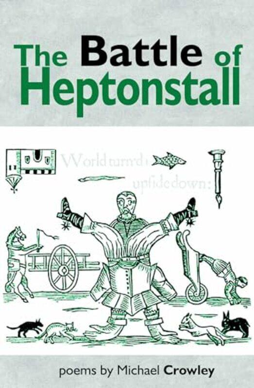 

The Battle Of Heptonstall by Mike Crowley-Paperback