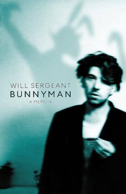 

Bunnyman by Will Sergeant-Hardcover