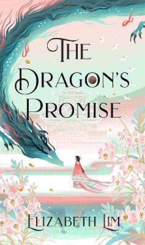 

Dragon's Promise.Hardcover,By :Elizabeth Lim
