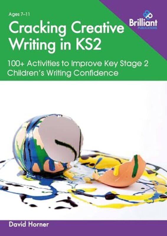 

Cracking Creative Writing in KS2 by James McKennaJeannine GlistaMatt Fontaine-Paperback