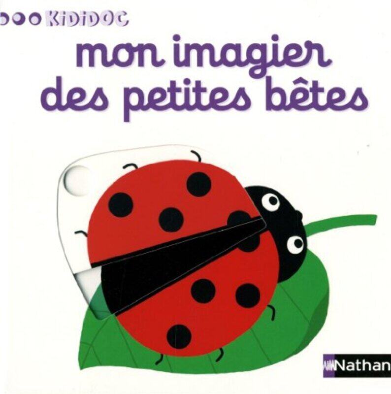 

Mon imagier des petites betes,Paperback by Choux Nathalie