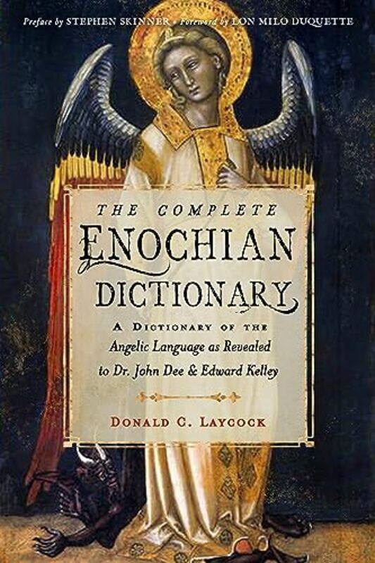 

The Complete Enochian Dictionary by Emily Dennis-Paperback