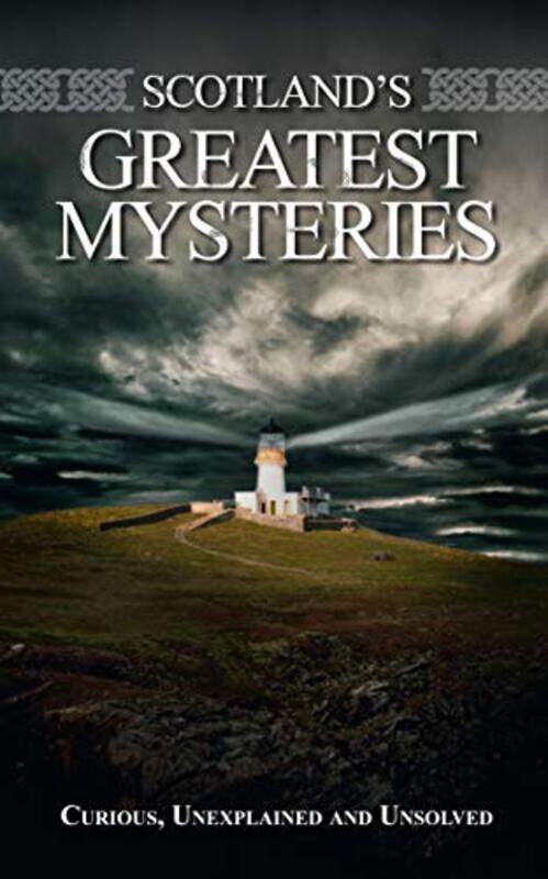 

Scotlands Greatest Mysteries by Richard Wilson-Paperback