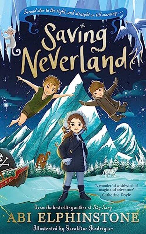 

Saving Neverland , Hardcover by Elphinstone, Abi