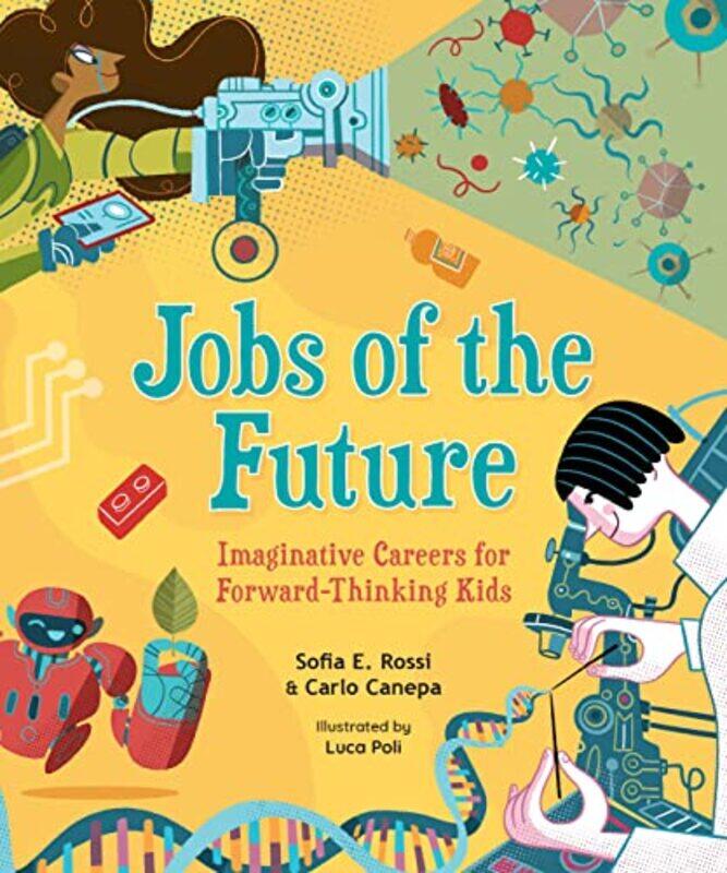 

Jobs of the Future by Sofia E RossiCarlo CanepaLuca Poli-Hardcover