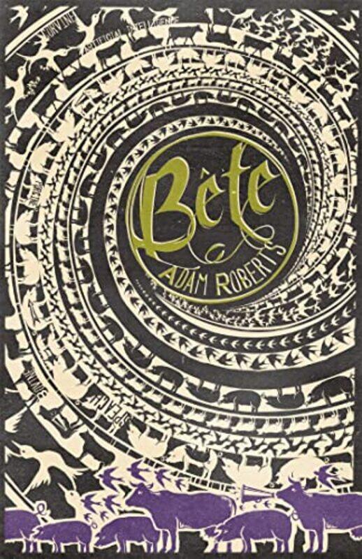 

Bete by Adam Roberts-Paperback