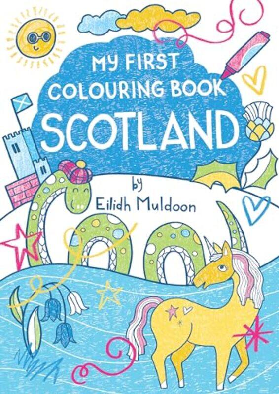 

My First Colouring Book: Scotland by Eilidh Muldoon -Paperback