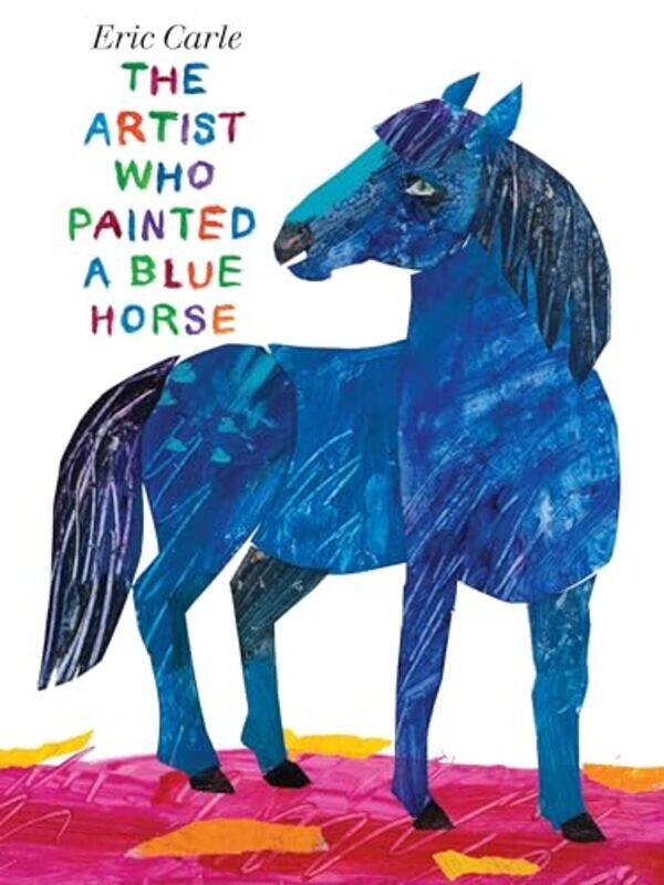 

Artist Who Painted A Blue Horse By Carle Eric - Hardcover