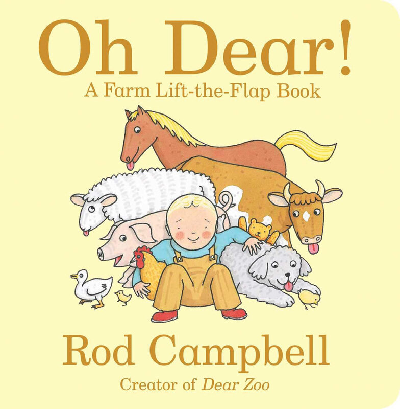 

Oh Dear!: A Farm Lift - The Flap Book, Board Book, By: Campbell Rod