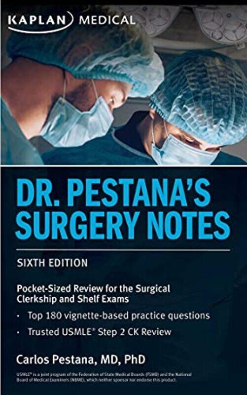 

Dr Pestanas Surgery Notes Pocketsized Review For The Surgical Clerkship And Shelf Exams By Pestana Dr Carlos Paperback