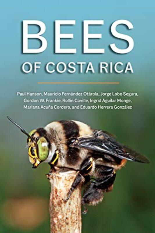 

Bees of Costa Rica by Brendan FD BarrettRalph RMIT University Australia HorneJohn Fien-Paperback