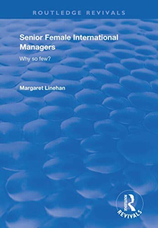 

Senior Female International Managers by John T Moore-Paperback