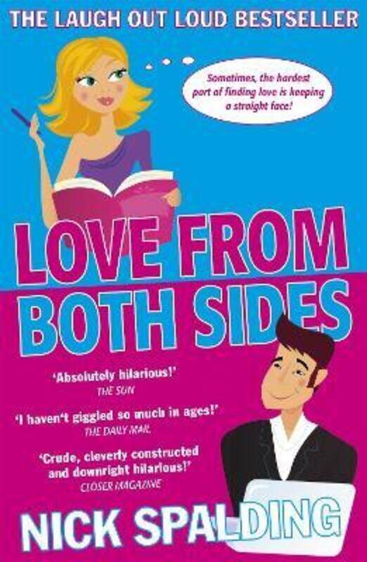 

Love...From Both Sides: Book 1 in the Love...Series,Paperback,BySpalding, Nick