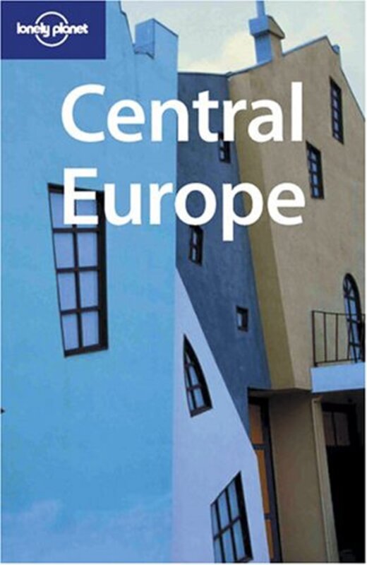 Central Europe (Lonely Planet Regional Guides)