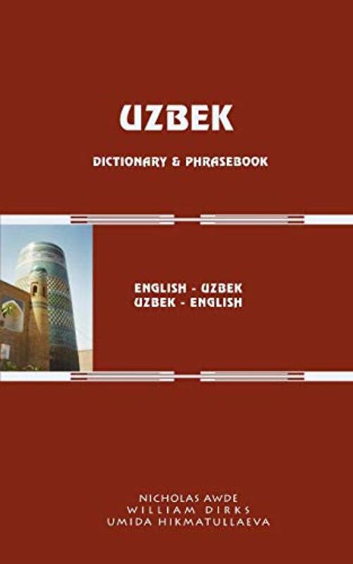 

Uzbek-English/English-Uzbek Dictionary and Phrasebook: Romanized,Paperback,by:Awde, Nicholas - Dirks, William