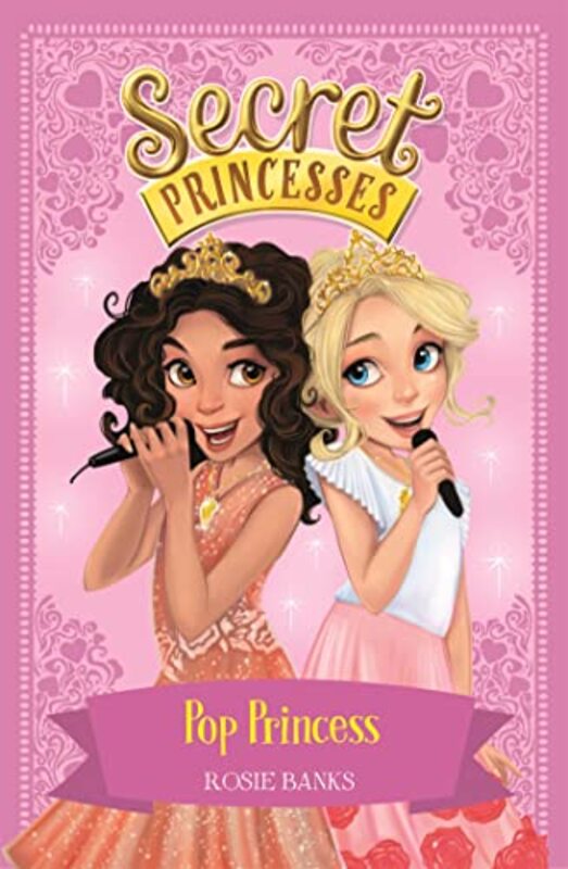 Secret Princesses Pop Princess by Rosie Banks-Paperback