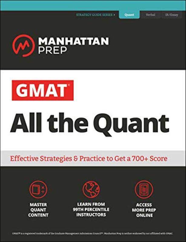 

GMAT All the Quant: The definitive guide to the quant section of the GMAT , Paperback by Manhattan Prep