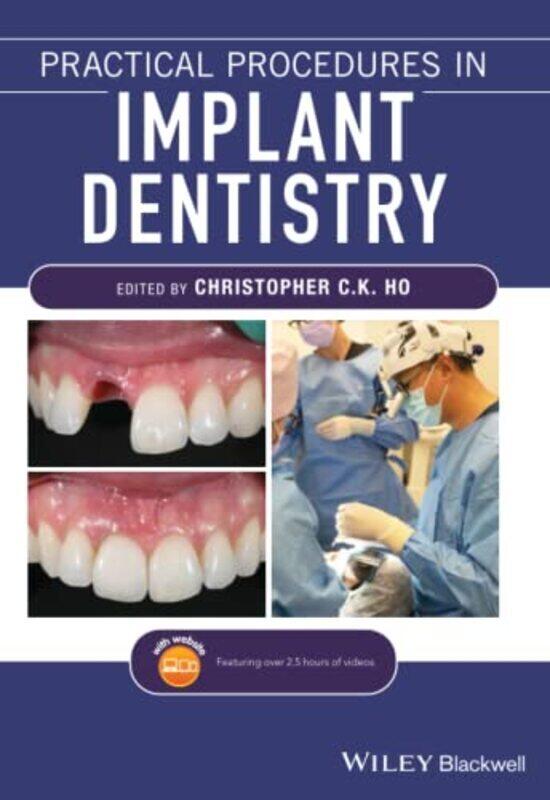 

Practical Procedures in Implant Dentistry , Paperback by Ho, CCK