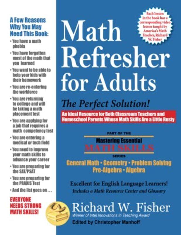 

Math Refresher for Adults: The Perfect Solution,Paperback by Fisher, Richard W