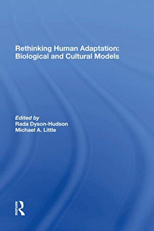 

Rethinking Human Adaptation by Carol Matchett-Hardcover