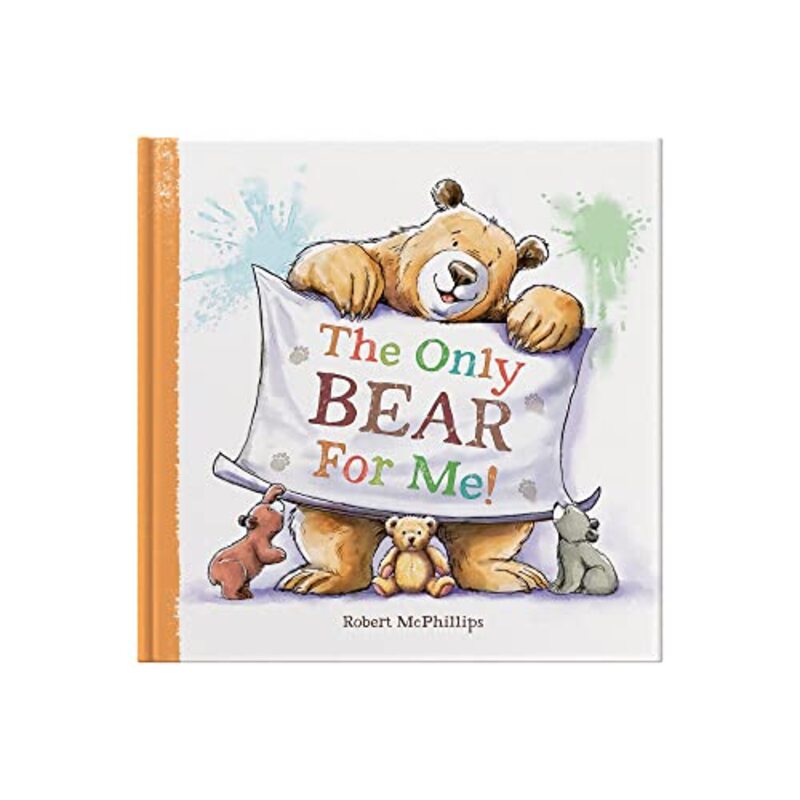 The Only Bear For Me by Robert McPhillips-Hardcover