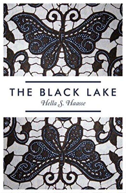 

The Black Lake by Hella S HaasseIna Rilke-Paperback