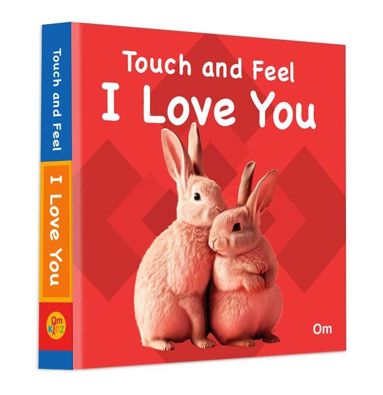 

Touch And Feel I Love You By Om Books International -Paperback