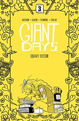 Giant Days Library Edition Vol 3 by John AllisonMax Sarin-Hardcover