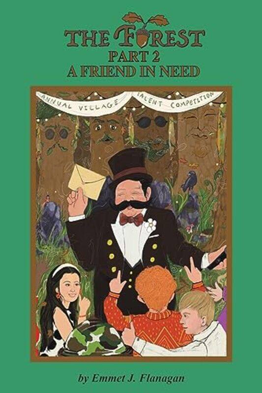 

The Forest Part 2 A Friend in Need by Emmet J Flanagan-Paperback