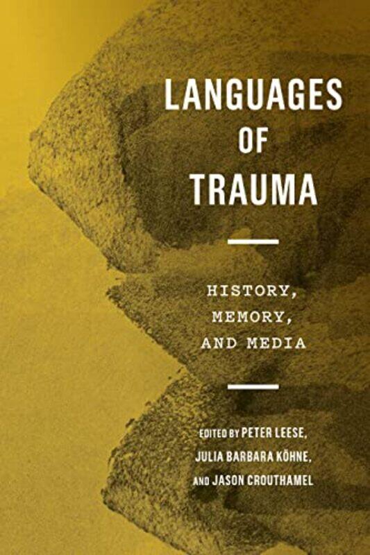 

Languages of Trauma by Christine A Padesky-Hardcover