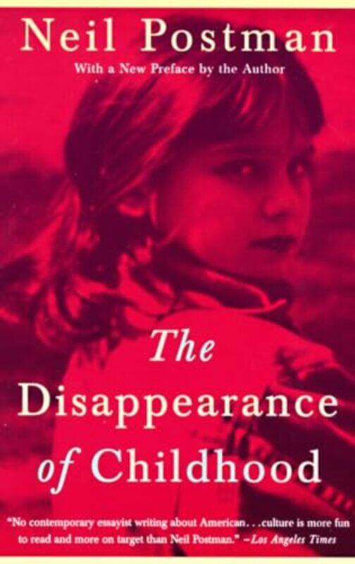 

Disappearance Of Childhood By Postman Neil - Paperback