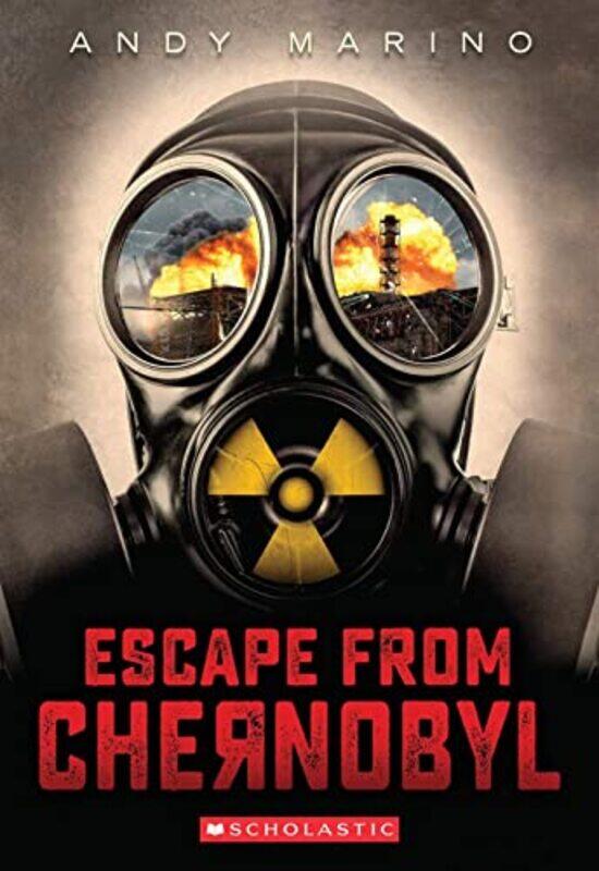 

Escape from Chernobyl by Andy Marino-Paperback