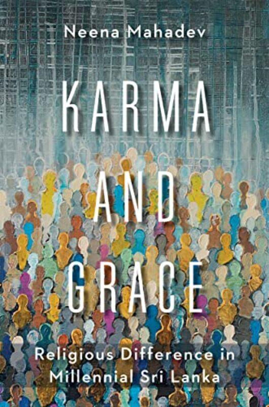 

Karma and Grace by Neena Mahadev-Paperback