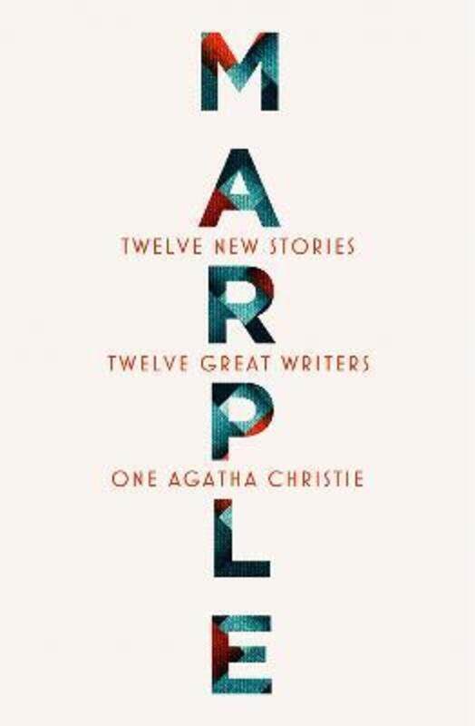 

Marple: Twelve New Stories,Paperback, By:Christie, Agatha - Alderman, Naomi - Bardugo, Leigh - Cole, Alyssa - Foley, Lucy - Griffiths, Elly -