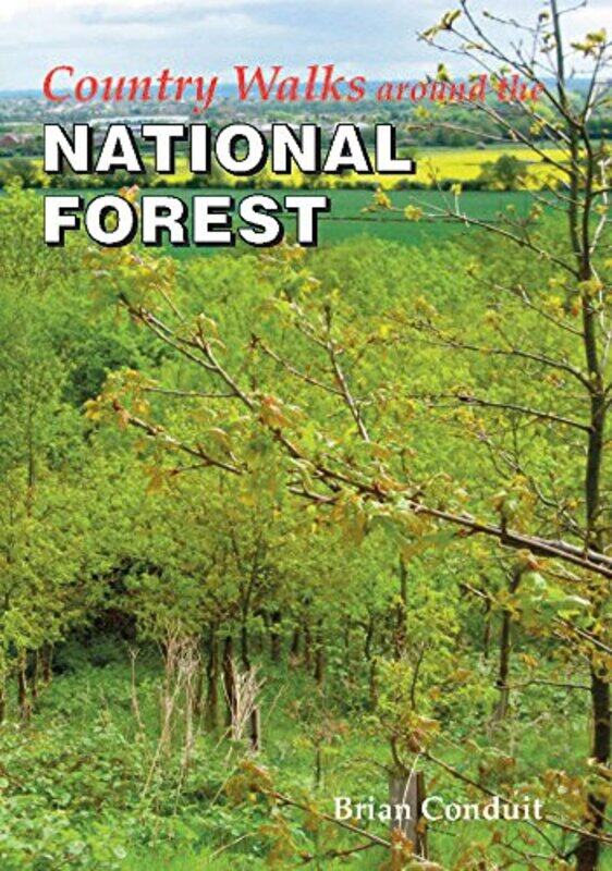 

Country Walks Around the National Forest by Brian Conduit-Paperback